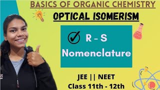 Optical isomerism part 6 class 12th  saiclasses  R  S nomenclature  JEENEET [upl. by Wein]