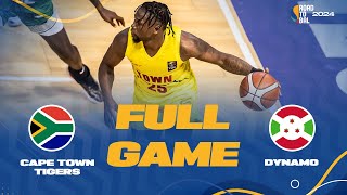 Cape Town Tigers v Dynamo  Full Basketball Game  Africa Champions Clubs ROAD TO BAL 2024 [upl. by Enelav712]