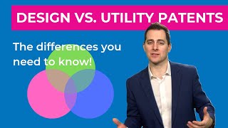 Design vs Utility Patents [upl. by Golanka350]