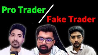 WHO IS REAL TRADER  Identify Fake Traders  trader roast [upl. by Thirza245]