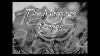 The Marriage Prayer wid lyrics by John Waller [upl. by Wojcik995]