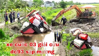 XEM MÁY KUBOTA DC93 EXTRA SẬP MƯƠNG PHẢI XE CUỐC GIẢI CƯU MỚI LÊN [upl. by Rednav312]