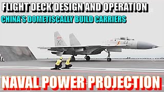 《Defense Story》China Aircraft Carriers Flight Deck Design and Operation [upl. by Pass460]