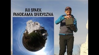 DJI SPARK PANORAMA SFERYCZNA  TUTORIAL [upl. by Peltier]