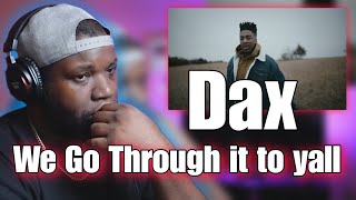 Dax  quotTo Be A Manquot Official Music Video  Reaction [upl. by Pulchi]