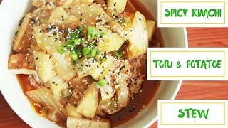 SPICY KIMCHI TOFU amp POTATO STEW  VEGAN [upl. by Elirpa]