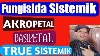 Cara Kerja Fungisida Sistemik  Akropetal  Basipetal  True Sistemik  Mengatasi Penyakit Tanaman [upl. by Leelah]