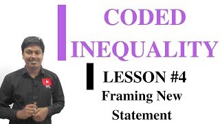 CODED INEQUALITY  Lesson 4Framing Statement [upl. by Nishom]