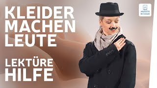 Kleider machen Leute I Interpretation I musstewissen Deutsch [upl. by Setiram]