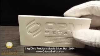 1 kg Ohio Precious Metals Silver Bar Ottawa Silver Bars Dealer [upl. by Nigel]