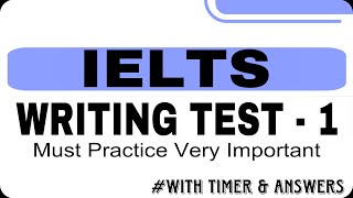 IELTS WRITING Test 001  With Timer amp Answers  IELTS  CELPIP  ieltswriting  ielts [upl. by Ynnej926]