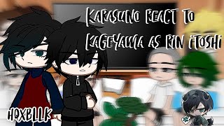 Karasuno react to Kageyama As Rin  HQxBLLK  Repost  Yuu Satsuki [upl. by Shirk]