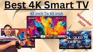 Best 4K Smart TV 43 inch To 65 inch September 2024  4K TV Under 30000 [upl. by Eetnahc841]