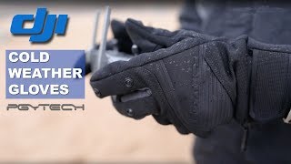 DJI Store Cold Weather Gloves for Drones amp Cameras  Pleasantly Surprised [upl. by Hadden84]