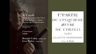 A Corelli Sonata Op5 No4 1st mvt Benedek Csalog – baroque flute Léon Berben – harpsichord [upl. by Arrahs]