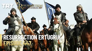 Resurrection Ertugrul Season 5 Episode 447 [upl. by Hillyer]