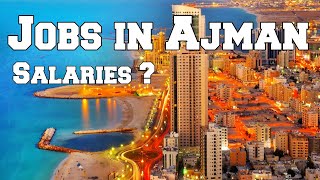 Ajman job vacancies 2023 3 high paying jobs you can get [upl. by Knowland]