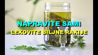 NAPRAVITE SAMI  LEKOVITE BILJNE RAKIJE [upl. by Adnorehs]