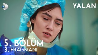 Yalan 5 Bölüm 3 Fragmanı [upl. by Sirap]