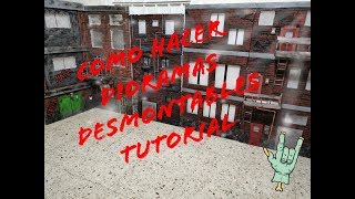 TUTORIAL COMO HACER DIORAMAS DESMONTABLES [upl. by Sabah78]