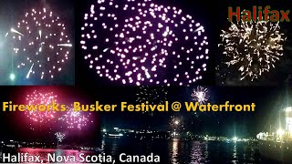 Fireworks Busker Festival Waterfront Halifax uonearth joseanand halifax busker waterfront [upl. by Mallorie]