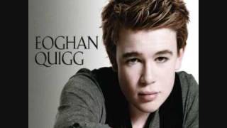 03 Its All About You  Eoghan Quigg [upl. by Ilse]