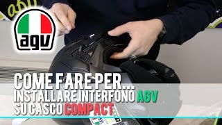 Come montare interfono Share su casco AGV [upl. by Ynnod]