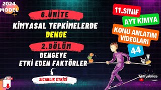 Dengeye etki eden faktörler  Dengeye sıcaklık etkisi  11 Sınıf KİMYA  AYT KİMYA [upl. by Berkman817]