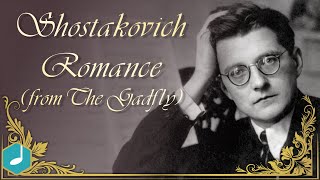 Dmitri Shostakovich  Romance from The Gadfly [upl. by Eralc631]