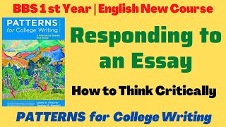 Responding to an Essay For a Critical Reader BBS1st Year English Patterns for College Writing [upl. by Eeresed851]