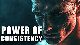 Power of Consistency  Your Path to Success  Best Motivational Speeches Video [upl. by Arlina144]