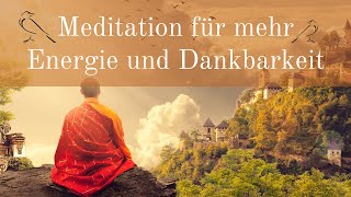 EPISCHE MEDITATION  für mehr Energie Dankbarkeit und Kraft am Morgen [upl. by Tiersten326]