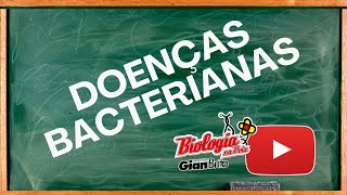 DOENÇAS BACTERIANAS BACTERIOSES [upl. by Mariand]