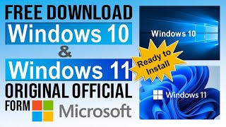 Free Download Windows 11 and 10 Original from Microsoft [upl. by Ymmat]