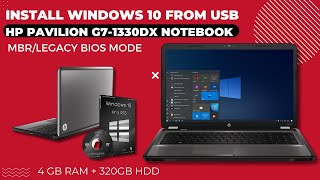 Install Windows 10 from USB in HP Pavilion g71330dx Notebook LaptopAMD A63420  MBRLegacy [upl. by Maxantia]