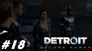 Detroit Become Human Part 18 Spare Parts PC Gameplay Best Ending [upl. by Alded640]