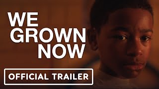 We Grown Now  Official Trailer 2024 Lil Rel Howery Jurnee Smollett [upl. by Aynatal112]