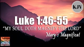 Luke 146 55 KJV Song quotMy Soul Doth Magnify the LORDquot Esther Mui [upl. by Lowrie]