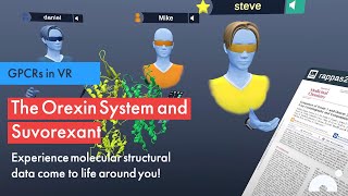 GPCRs in VR The Orexin System and Suvorexant [upl. by Lars558]