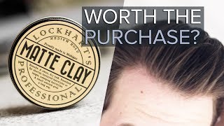 Lockharts Matte Clay Review  on Fine Hair  My Honest Thoughts [upl. by Alica]