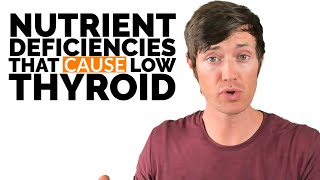 These Nutrient Deficiencies CAUSE Hypothyroidism [upl. by Dee]