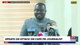 President of the Ghana Journalists Association gives an update on attack on the Cape FM journalist [upl. by Yrdnal491]