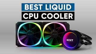 Top 5 Best Liquid CPU Cooler [upl. by Phenica586]