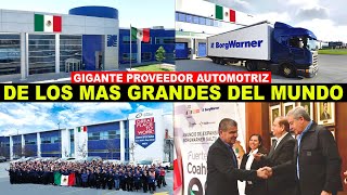 Llega a México Inversión de BorgWarner uno de los 25 proveedores automotrices más grandes del mundo [upl. by Atirahc]