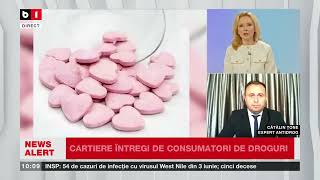 C ȚONE EXPERT ANTIDROG DESPRE BUCUREȘTI CARTIERE ÎNTREGI DE CONSUMATORI DE DROGURIȘtiri B1TV [upl. by Carolina446]