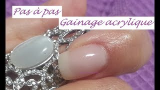 Gainage acrylique pas à pas débutants [upl. by Eisset848]