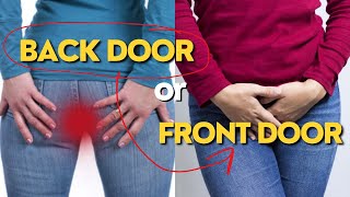 Front Door or Back Door Exploring Sexual Preferences and Taboos [upl. by Bryna]