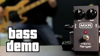 MXR Micro Flanger Bass Demo [upl. by Aietal]