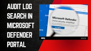 AUDIT LOG SEARCH IN MICROSOFT DEFENDER PORTAL [upl. by Toney]