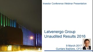 Latvenergo financial results of year 2016 [upl. by Artiek343]